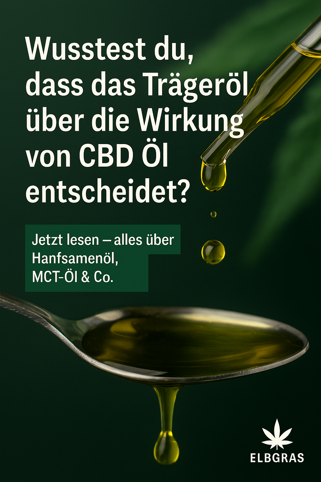 Trägeröl im CBD Öl: Welche Rolle es spielt und welches das beste ist